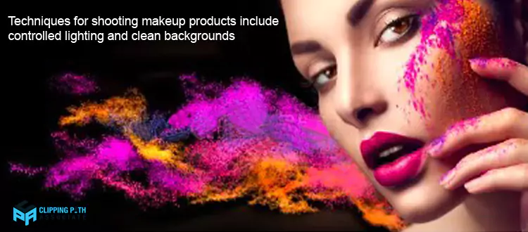Make Up Products Shoots and Editing for E commerce Business