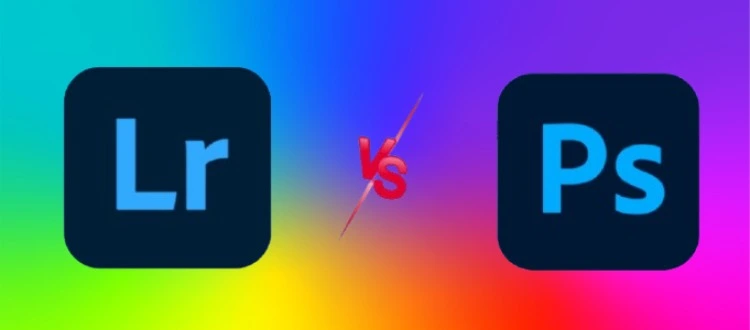 Lightroom Vs. Photoshop: Key Differences and Ideal Use Cases